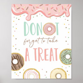 Donut Vergessen Sie die Leckerei Pink Girl Geburts Poster