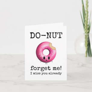 Donut vergiss mich nicht, vermisse dich schon jetz karte