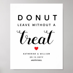 Donut Verlassen ohne Leckerei Gastgeschenk Hochzei Poster