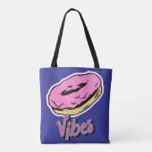 Donut Vibes.. Tasche (Rückseite)