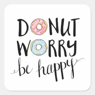Donut Worry Be Happy Aufkleber