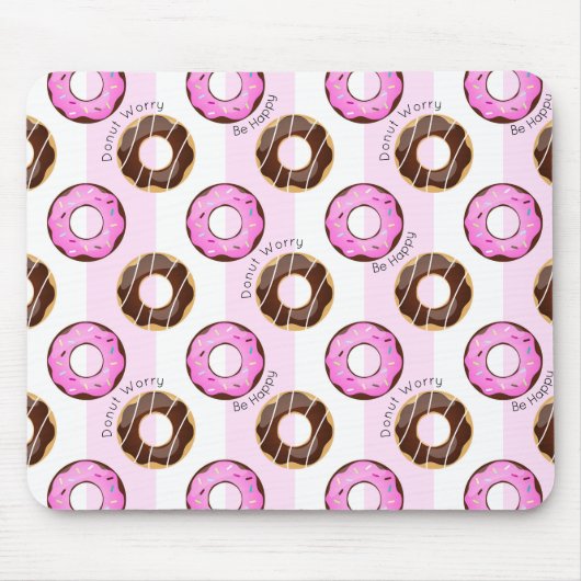Donut Worry Be Happy Fun Food Spaß Donuts Muster Mousepad (Vorne)
