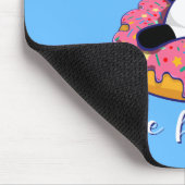 Donut Worry Be Happy II Mousepad (Ecke)