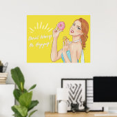 Donut Worry, Be Happy Poster (Heimbüro)