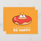 Donut Worry Be Happy Postkarte (Vorne/Hinten)