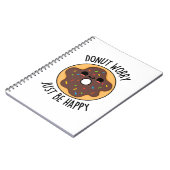 Donut Worry einfach glücklich lustigen Donut Pub Notizblock (Linke Seite)