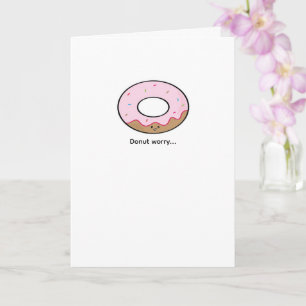 Donut Worry Grußkarte Kawaii Donut Illustration Karte