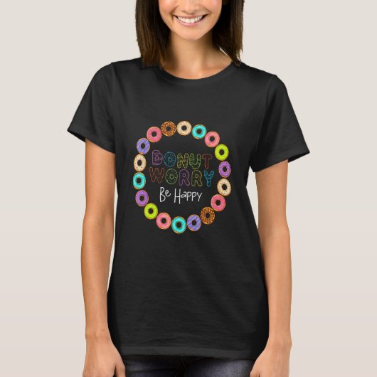 Donut Worry Happy Donut Men Frauenkostüm T-Shirt (Vorderseite)