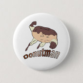 Donutman Button (Vorderseite)