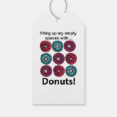 Donuts füllen meine leeren Räume mit Donuts Geschenkanhänger (Rückseite)