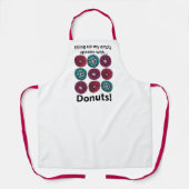 Donuts füllen meine leeren Räume mit Donuts Schürze (Vorderseite)
