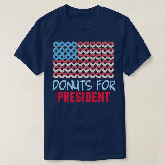 Donuts für den Präsidenten T-Shirt (Design vorne)