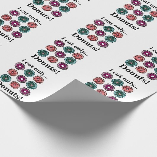 Donuts Ich esse nur Donuts Geschenkpapier (Ecke)