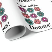 Donuts Ich esse nur Donuts Geschenkpapier (Rolleneckpunkt)