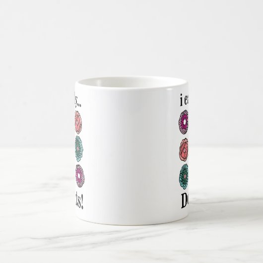 Donuts Ich esse nur Donuts Kaffeetasse (Mittel)