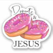 Donuts & Jesus Aufkleber (Vorderseite)