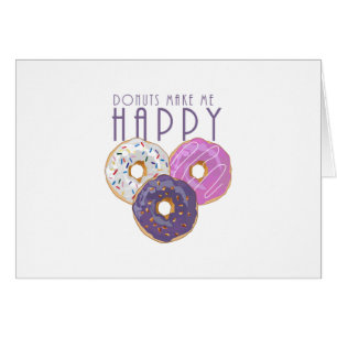 Donuts machen mich glücklich