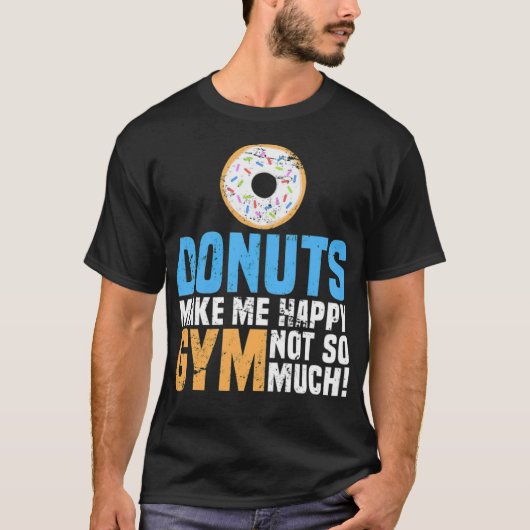 Donuts Make Me Happy baking baking T-Shirt (Vorderseite)