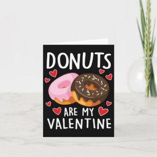 Donuts Sind Mein Valentin Männer Frauen Jungen Lus Karte