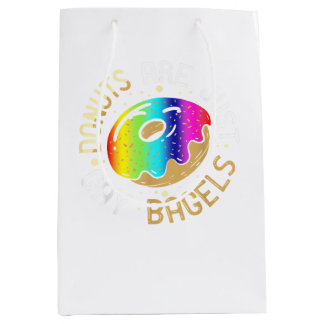 Donuts sind nur Gay Bagels Gays Spaß Funny LGBT G Mittlere Geschenktüte
