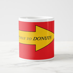 Donuts-Spezialitäten-Tasse 'This Way' Jumbo-Tasse