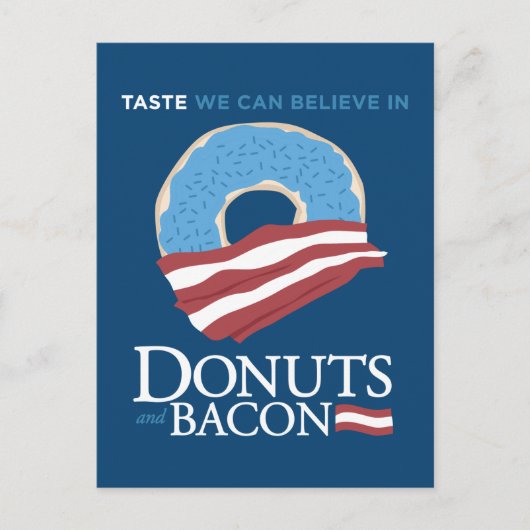 Donuts und Bacon: Geschmack, an den wir glauben kö Postkarte (Vorderseite)