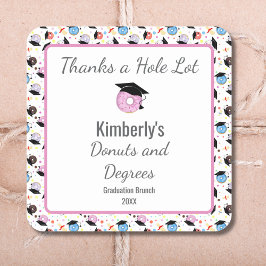 Donuts und Degrees Abschluss Brunch Vielen Dank Quadratischer Aufkleber