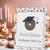 Donuts und Degrees Abschluss Drink Station Sockelschild