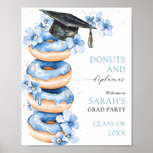 Donuts und Diplome Willkommensschild zum Schulabsc Poster (Vorne)
