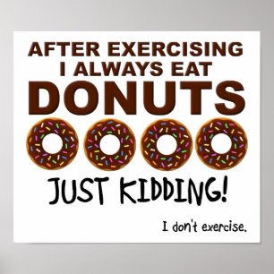 Donuts und Übung Funny Poster