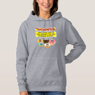DONUTS, weil das Leben zu kurz ist, um langweilig  Hoodie