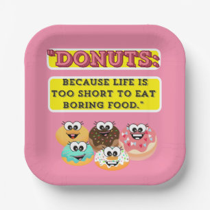 DONUTS, weil das Leben zu kurz ist, um langweilig  Pappteller