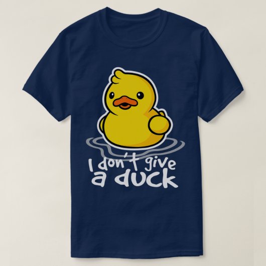 Donx27t eine Ente geben T-Shirt (Design vorne)