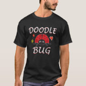 Doodle Bug Funny Doodle Ladybug T-Shirt (Vorderseite)