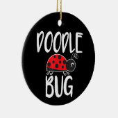 Doodle Bug Ladybug Funny Doodle Keramik Ornament (Rechts)