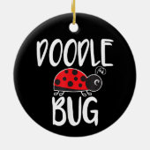 Doodle Bug Ladybug Funny Doodle Keramik Ornament (Hinten)
