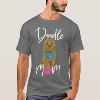 Doodle Dog Goldendoodle Doodle Mama Design T-Shirt