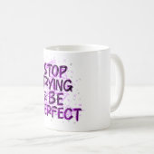 Doodle motivacional: Deja de intentar ser perfecto Kaffeetasse (VorderseiteRechts)