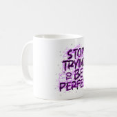 Doodle motivacional: Deja de intentar ser perfecto Kaffeetasse (Vorderseite Links)