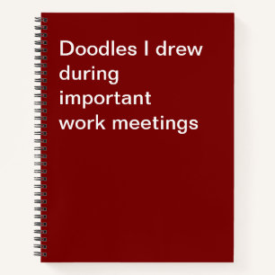 Doodles, die ich bei wichtigen Arbeitssitzungen ge Notizblock