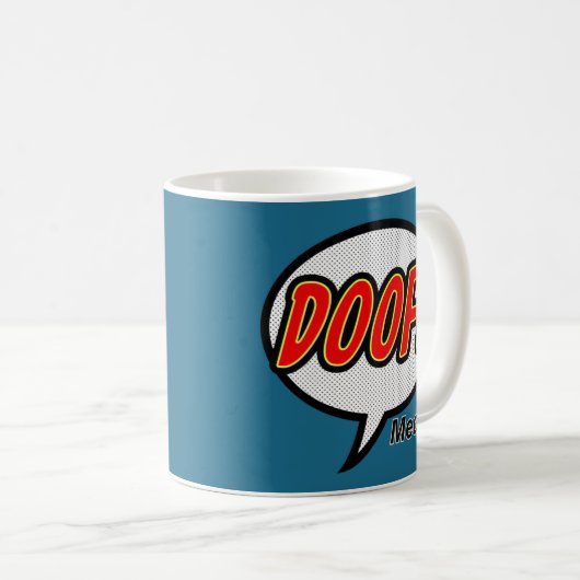 Doof! Medium-Kaffee-Tasse Kaffeetasse (VorderseiteRechts)