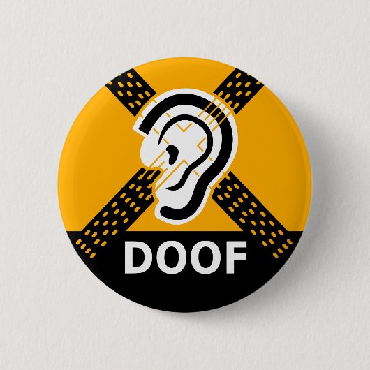 Doof Slechthorend Waarschuwing Button (Vorderseite)