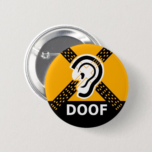 Doof Slechthorend Waarschuwing Button (Vorne & Hinten)