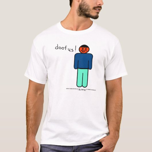DOOFUS T-Shirt (Vorderseite)