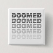 Doomed Throw Button (Vorderseite)