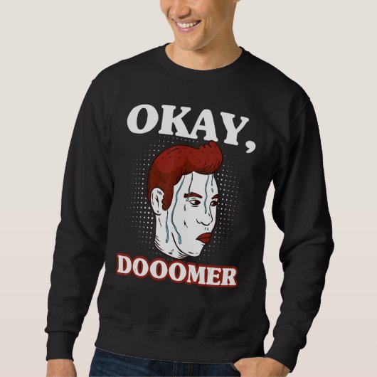 Doomer Wojak Meme Messy Boomer Doomed Nihilist Sweatshirt (Vorderseite)