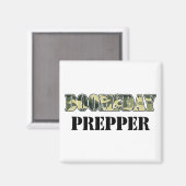 DoomsDay Prepper Magnet (Vorderseite/Rückseite)