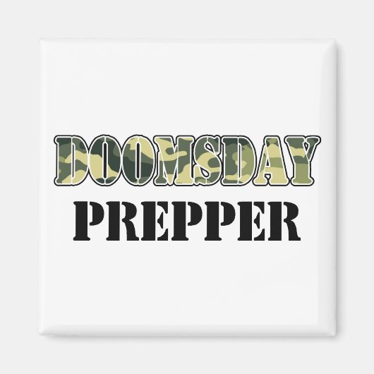 DoomsDay Prepper Magnet (Vorne)