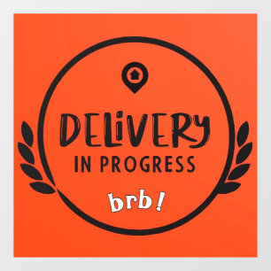 Door Dash Gig Driver Delivery in Progress Sign Fensteraufkleber