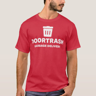 DoorTrash - Mülllieferung T-Shirt